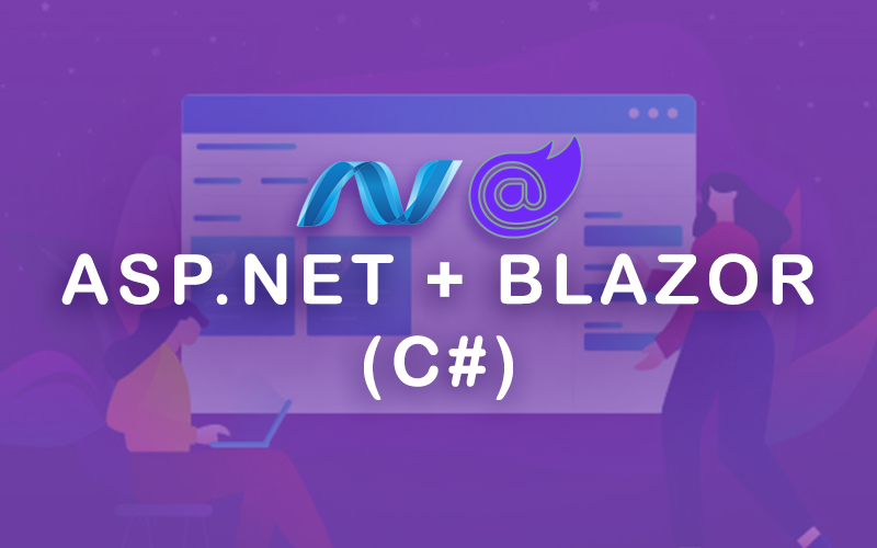 ASP.NET + Blazor (C#)